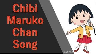 Chibi Maruko Chan First song [upl. by Pepillo]