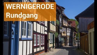 Wernigerode  Stadtrundgang [upl. by Sev877]