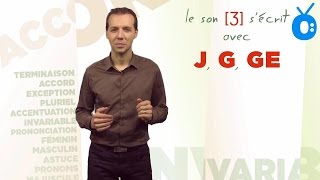 Comment écrire le son ʒ  Avec j g ou ge  Orthodidactecom [upl. by Ferullo]