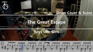 Boys Like Girls  The Great Escape Drum Cover [upl. by Ainna660]