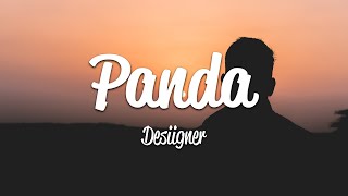 Desiigner  Panda Lyrics [upl. by Eustache920]