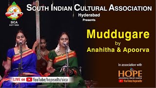 Muddugare Yashoda by Anahitha amp Apoorva  SICA [upl. by Nnylg942]