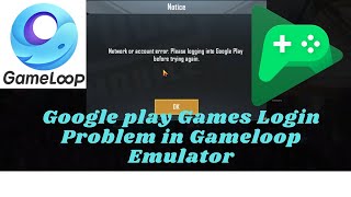 Fix PUBG Mobile Google Play Games Login Problem in Gameloop Emulator [upl. by Halil]