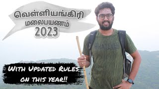 2023  வெள்ளியங்கிரி மலைப்பயணம்  Velliangiri Hills Trekking with A TO Z Details [upl. by Leynad]