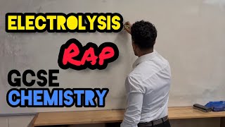 Science Raps GCSE Chemistry  Electrolysis [upl. by Anij]