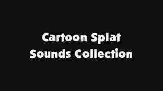 Cartoon Splat Sounds Collection [upl. by Nitsew980]