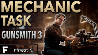 Mechanic Task Guide  Gunsmith Part 3  Escape From Tarkov [upl. by Ailecnarf707]