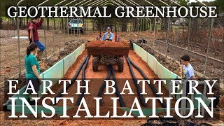 DIY Geothermal Greenhouse Part 4 Earth Battery INSTALLATION [upl. by Tail215]