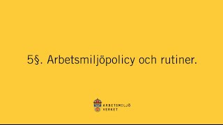 Arbetsmiljöpolicy och rutiner [upl. by Keryt]