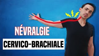 TRAITEMENT DE LA NÉVRALGIE CERVICO BRACHIAL  EXERCICE KINÉ [upl. by Gnous]