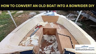 Boat conversion into Bowrider [upl. by Laehcym]