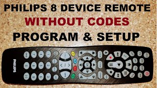 Easily Program and Setup Philips 8 Device Remote Control [upl. by Bron]