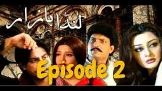 Landa Bazar Episode 2 Old Pakistan Drama Serial [upl. by Todd]