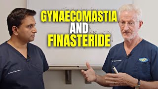 Finasteride and Gynaecomastia  The Hair Loss Show [upl. by Arlyne]