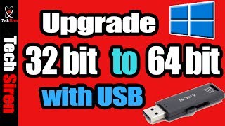 How to upgrade 32 bit to 64 bit windows 7  8  10 with usb [upl. by Aihseym538]