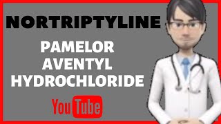 💊What is NORTRIPTYLINE Pamelor Side effects dosage moa uses of Nortriptyline PAMELOR💊 [upl. by Swigart]