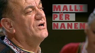 Mahmut Ferati  MALLI PER NANEN [upl. by Hoeve]