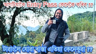 ॥From Sivasagar to TawangPart1॥ [upl. by Rosenblast]