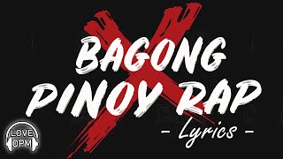 ❤️ Bagong Pinoy Rap With Lyrics 2020 ❤️ Nonstop Tagalog Rap Songs 2020 Lyrics ❤️OPM Rap Songs Lyrics [upl. by Tnek]