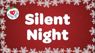 Silent Night with Lyrics  Christmas Carol [upl. by Eirac]