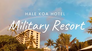 HALE KOA HOTEL TOUR  Military Resort in HAWAII [upl. by Biles]