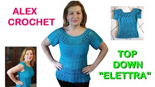 TUTORIAL MAGLIA UNCINETTO quotELETTRAquot top down facile tutte le taglie ALEX CROCHET [upl. by Len845]