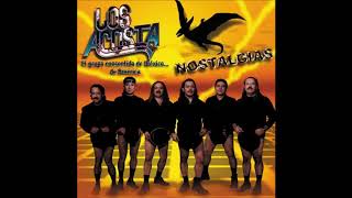 los acosta nostalgia [upl. by Grevera]