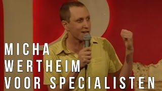 Micha Wertheim Voor Specialisten [upl. by Limhaj731]