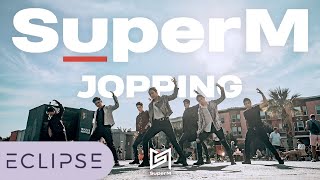 KPOP IN PUBLIC SuperM 슈퍼엠 ‘Jopping’ Dance Cover ECLIPSE [upl. by Spring]