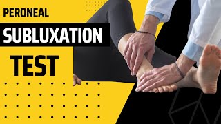 Peroneal Subluxation Test Video Demonstration [upl. by Eikcim538]