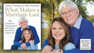 Marlo Thomas amp Phil Donahue quotWhat Makes a Marriage Lastquot [upl. by Maryly417]