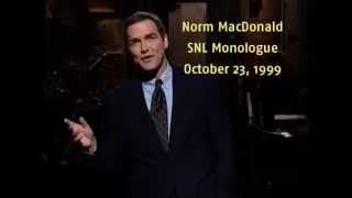 Norm MacDonald  SNL Monologue [upl. by Anuala78]