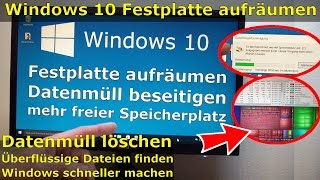 Windows 10 SSD  Festplatte aufräumen  säubern  Datenmüll beseitigen  Windows schneller machen [upl. by Nekal]