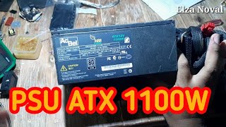 SERVIS PSU ATX AC BEL 1100WATT [upl. by Ford981]