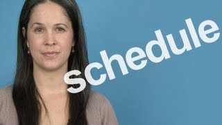 How to Pronounce Schedule  American English [upl. by Novhaj]