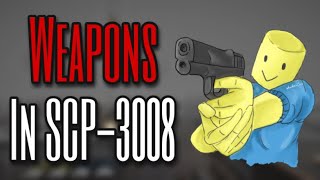 Roblox Ikea SCP 3008 Weapons [upl. by Perretta862]