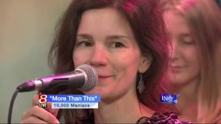 10000 Maniacs  More Than This Indy Style TV 2014 [upl. by Terle]