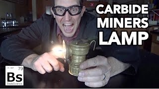 The Carbide Miners Lamp  Bringing History Back to Life [upl. by Maher870]