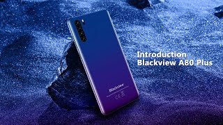 Blackview A80 Plus Official Introduction  Quad Camera Phone Budget King [upl. by Auoy]