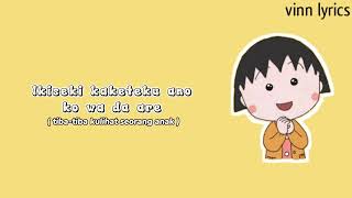 Lirik lagu Chibi Maruko ChanMari bernostalgia [upl. by Gemmell]