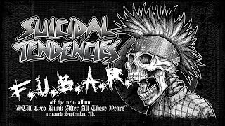 Suicidal Tendencies quotFUBARquot [upl. by Youngran]