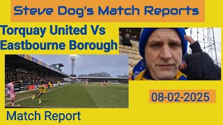 Torquay United vs Eastbourne Borough [upl. by Ytinirt]