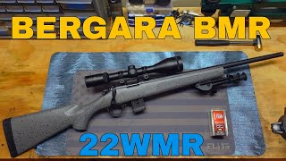 Bergara BMR 22WMR [upl. by Sredna]