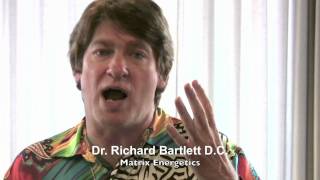 Dr Richard Bartlett Matrix Energetics [upl. by Bender]