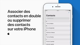 Associer des contacts en double ou supprimer des contacts sur votre iPhone — Assistance Apple [upl. by Yrebmik972]