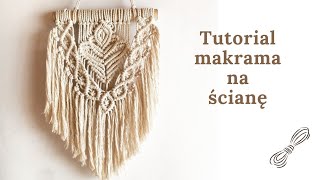 DIY Makrama na ścianę krok po kroku 🌿 macrame wall hanging [upl. by Moses]