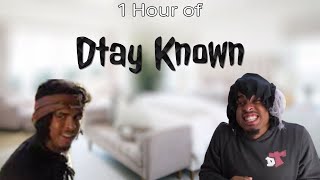 1 Hour Of Dtay Known [upl. by Tterej]