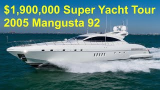 1900000 Super Yacht Tour  2005 Mangusta 92 [upl. by Ahseka]