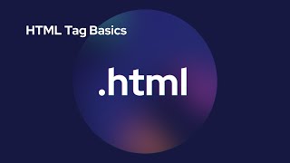 HTML Tag Basics [upl. by Petr]