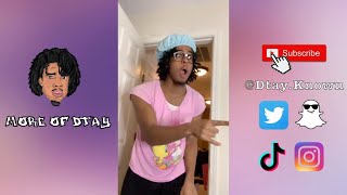 Dtay Known Funny TikTok Videos  Ep4 [upl. by Anyale382]